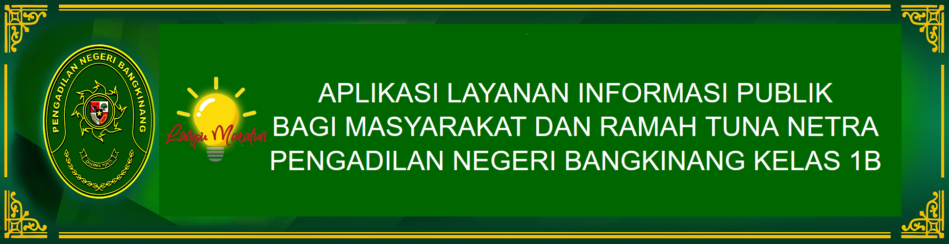  Aplikasi Inovasi Layanan Informasi Publik Bagi Masyarakat Dan Ramah Tuna Netra Pengadilan Negeri Bangkinang Kelas 1B